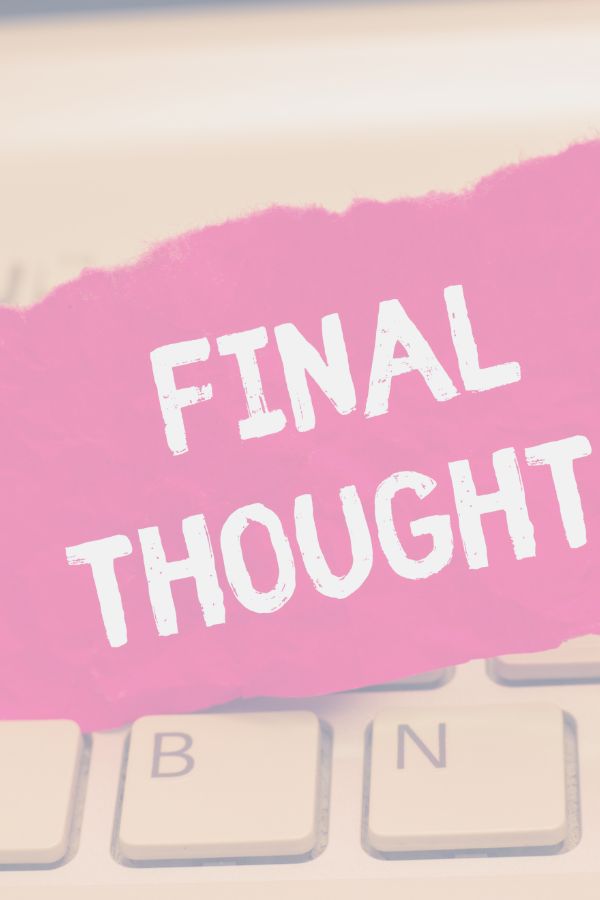 A large ripped sheet of hot pink paper with the words "Final thought" in white block capitals is placed atop a beige computer keyboard.