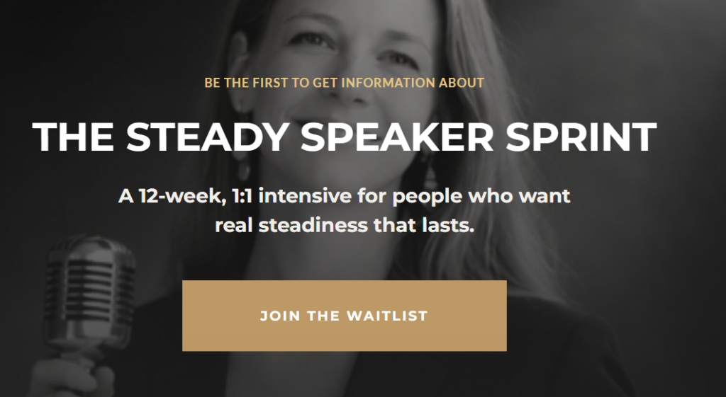The Steady Speaker Sprint Waitlist: An upcoming 12-week program to ease public speaking anxiety